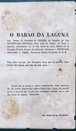 1 - CAMPANHA CISPLATINA - BARÃO DE LAGUNA - PASSAPORTE ASSINADO E SELADO EM MONTEVIDEO